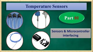 Part 1: Temperature sensors and thier characterstics: What is a Sensor ?