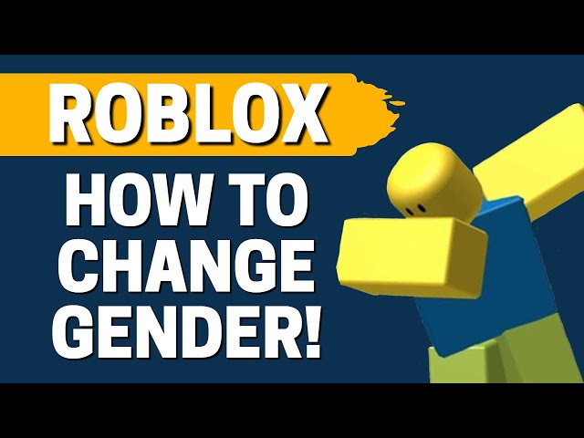 Roblox R63 Multiplayer: How To Play As The Opposite Gender In Roblox? in  2023