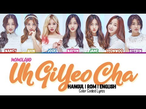 MOMOLAND (모모랜드) - Uh Gi Yeo Cha (어기여차) Color Coded [Han|Rom|Eng] Lyrics