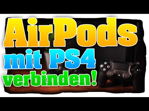 AirPods mit PS4 verbinden! PS4 mit / ohne Remote App mit AirPods verbinden! 2 Möglichkeiten Deutsch