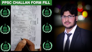 How to Fill PPSC Challan Form of PPSC Job|||Fill PPSC Jobs Challan Form||PPSC Challan Form Fill