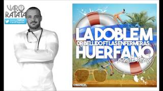 Dr. Bellido Feat. Las Enfermeras - Huerfano (La Doble M Mambo Remix)