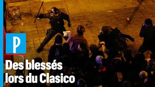 Barcelone : des dizaines de blessés en marge du Clasico