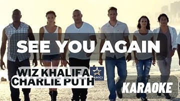 Wiz Khalifa - See You Again ft. Charlie Puth (KARAOKE)