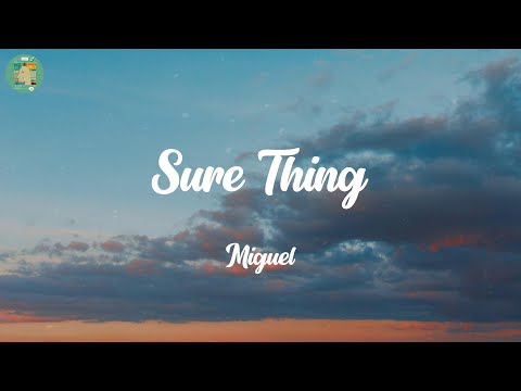 Sure Thing - Miguel | OneRepublic, Rihanna, Paloma Faith,... (Mix)