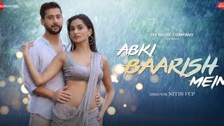 Abki Baarish Mein - Paras A, Sanchi  Raj Barman, Sakshi H, Amjad Nadeem NishaKumari.jm9yb