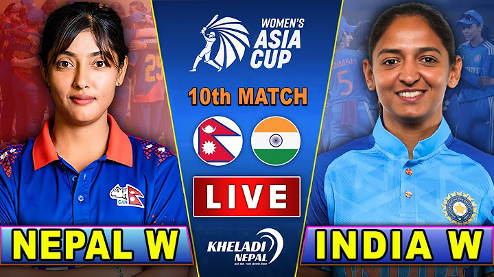 NEPAL WOMEN v/s INDIA WOMEN MATCH | 10th match | Women's Asia Cup 2024 | Live score & Commentary
