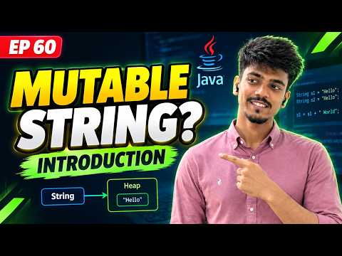 Mutable String in Java 🔥 Introduction to StringBuffer & StringBuilder #60