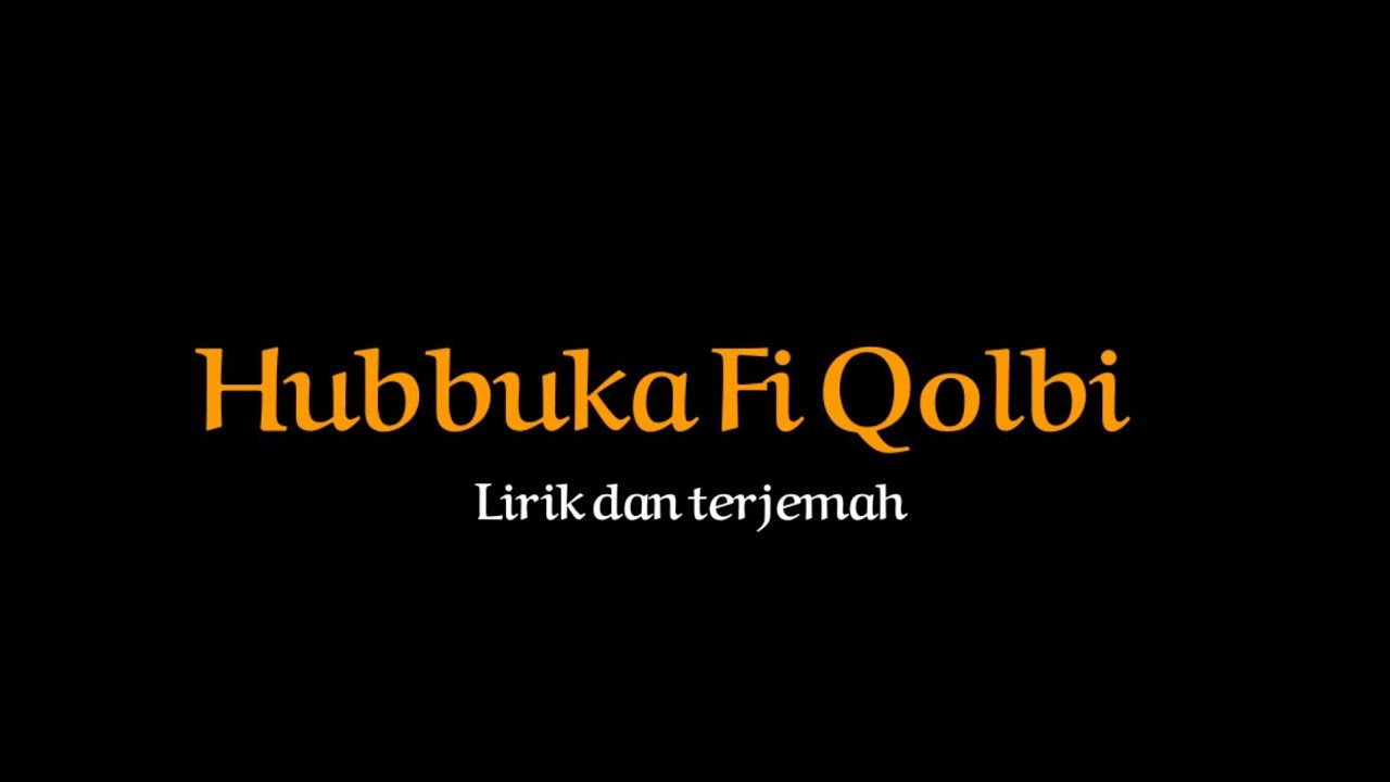 Hubbuka Fi Qolbi – Ikyy Pahlevii | Video Edit