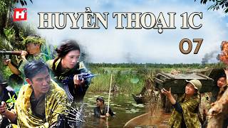 HUYỀN THOẠI 1C tập 7 Chiến Tranh Việt Nam - Hplus Phim Truyền Hình Lịch Sử Việt Nam - Phim Việt Nam