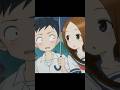からかい上手の高木さん #アニメ #youtubeshorts #anime #tvshow #shorts