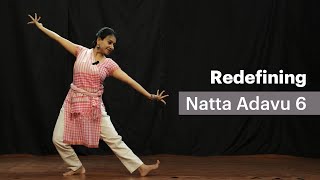 Redefining Natta Adavu  6th / Learn Bharatanatyam online/ lesson/ Bharatanatyam steps for beginners