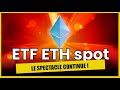 Etf eth spot le spectacle continue  bientot la nouvelle altseason 