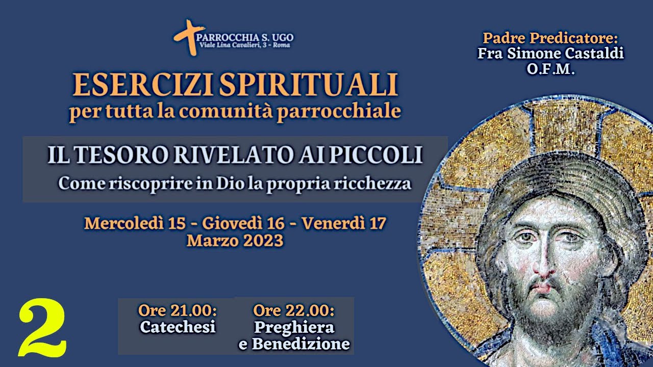 2° Catechesi Esercizi Spirituali Parrocchiali - Quaresima 2023 - YouTube