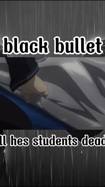 Anime: Black bullet #anime #animetiktok #blackbullet