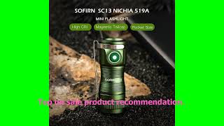 Grab the Sofirn SC13 519A 5000K Mini Powerful LED Flashlight at an unbeatable price!