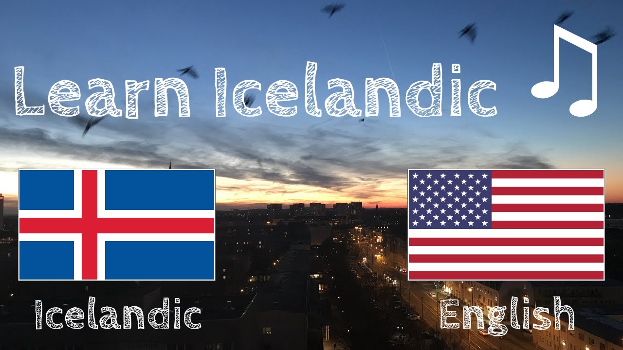 Learn before Sleeping   Icelandic native speaker    with music