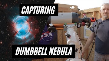 Capturing M27 the Dumbbell Nebula