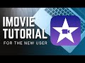 iMovie for Beginners - 2021 Detailed Tutorial