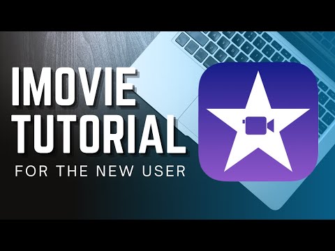 iMovie for Beginners – Detailed Tutorial