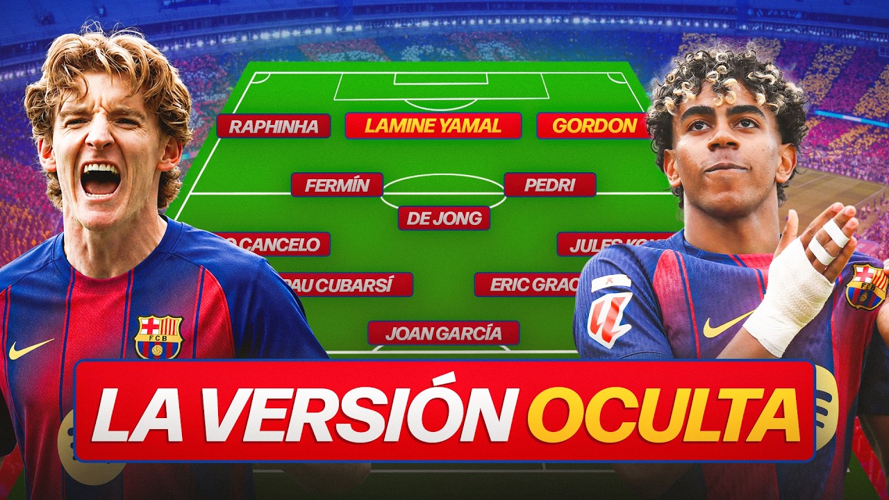 Gordon y Lamine Yamal: el encaje oculto que puede cambiar Barça