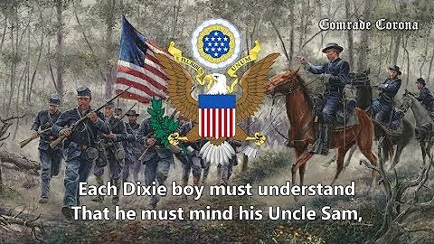 "Dixie" (Union Version) - Union Civil War Song