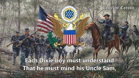 "Dixie" (Union Version) - Union Civil War Song