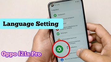 oppo f21s pro language change