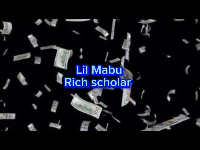 Lil Mabu - RICH SCHOLAR (Clean + Lyrics)