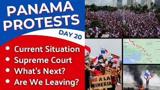 Panama Protests Day 20: Road Closures, Supply Issues, Supreme Court- BIG Announcement at the End!!