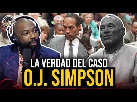 OJ SIMPSON EL HOMBRE QUE SE BURLÓ DE LA JUSTICIA DE ESTADOS UNIDOS DE NORTEAMÉRICA