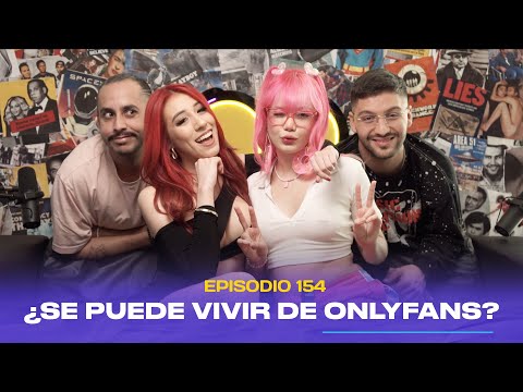 Ep. 154 - ¿Se puede vivir de OnlyFans? (feat. Gini Santana y Zoey Di Giacomo)