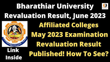 #Bharathiar University| Revaluation Result 2023 Published|Affiliated Colleges|How To See|Link Inside