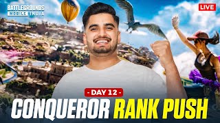 NOT YOUR TYPICAL CAMPER CONQUEROR RANK PUSHER | DAY - 12 | BGMI