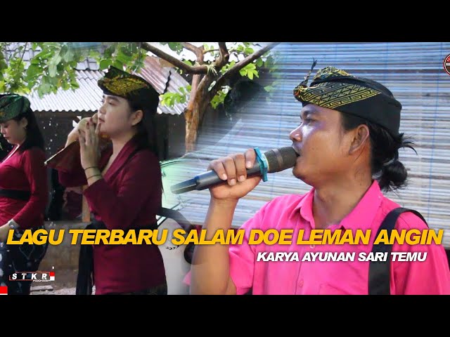 LAGU BARU TEMU KARYA 05 SALAM DOE LEMAN ANGIN KARYA CIPTA AYUNAN SARI TEMU class=