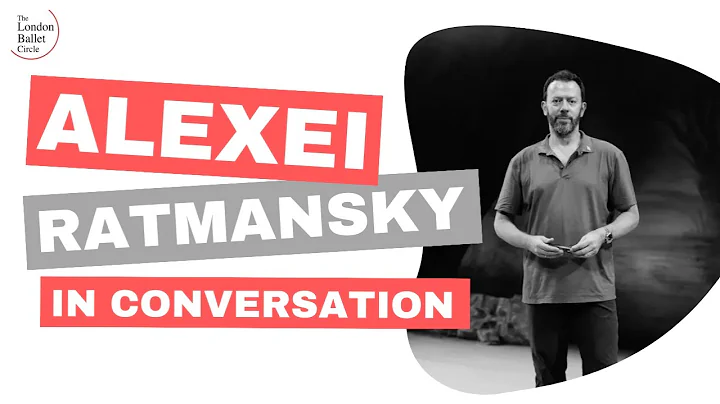 Alexei Ratmansky 'In Conversation' with the LBC.