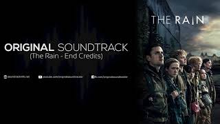 Video thumbnail of "The Rain Soundtrack - End Credits (2018)"