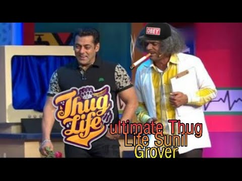 best-thug-life-of-sunil-grover-ultimate-funny