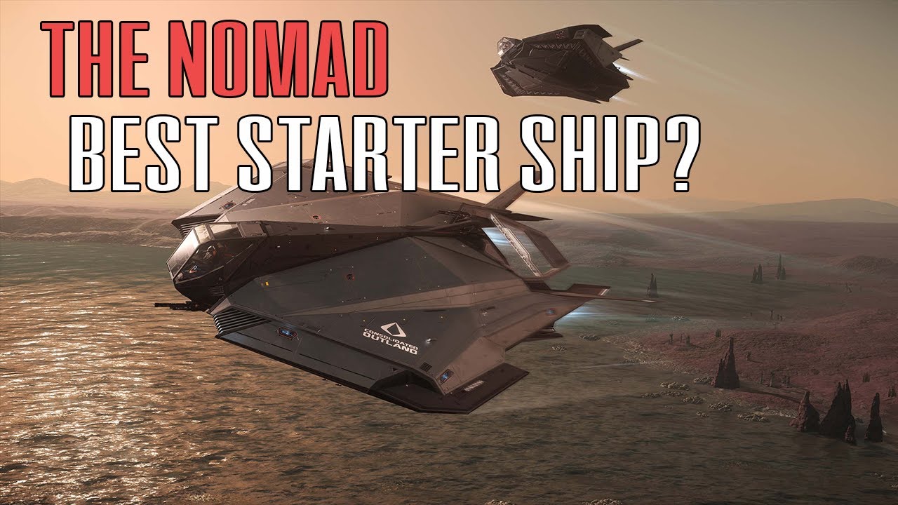 Star Citizen The Nomad (Best Starter Ship?) YouTube