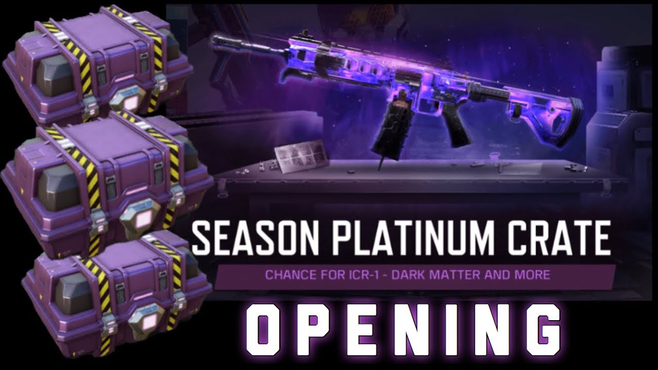 Icr 1 Dark Matter Platinum Crate Opening Cod Mobile By ronte