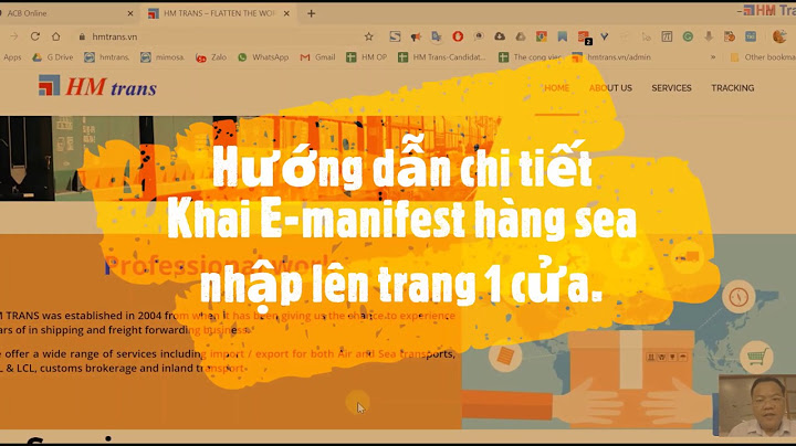 Hướng dẫn đăng ký tài khoản khai manifest hàng sea năm 2024