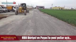Büyükşehirden Dörtyol Ve Payasa Yol