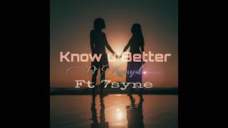 D'Kemyst-Know U Better feat 7syne