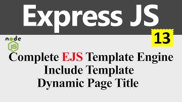 Embedded JavaScript EJS Template Engine in Express JS (Hindi)