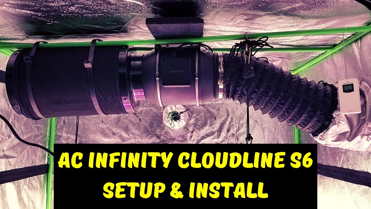 How To Ventilate Grow Tent AC Infinity Cloudline S6 - YouTube