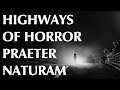 Highways of Horror | Praeter Naturam