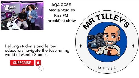 KISS FM GCSE Media Studies | Jordan & Perri Radio CSP Breakdown (AQA Revision)