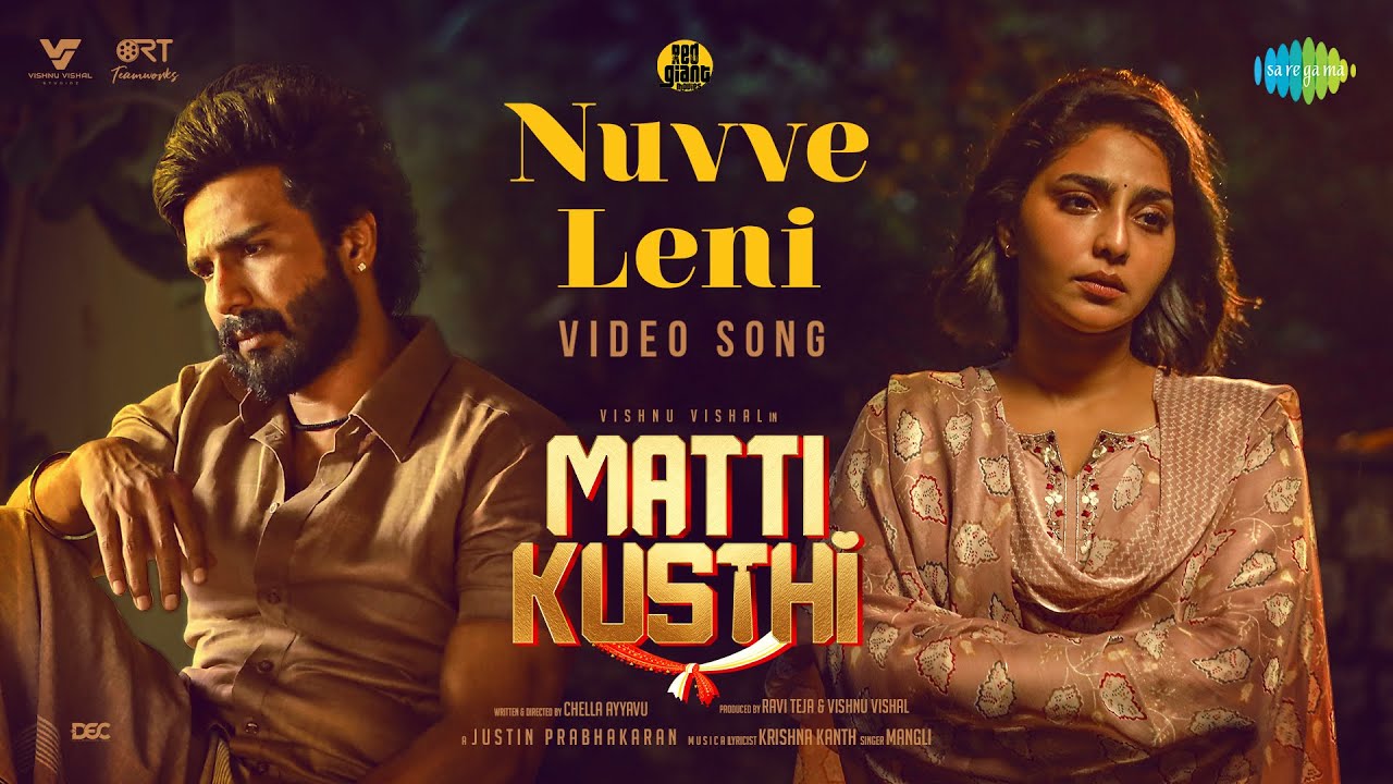 Nuvve Leni   Video Song  Matti Kusthi  Vishnu Vishal  Aishwarya Lekshmi  Justin Prabhakaran