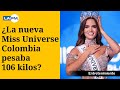 Miss Universe Colombia: Así se veía Daniela Toloza cuando pesaba 106 kilos