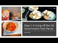 Living off the Government Food Parcel Day 1-3